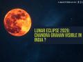 Chandra Grahan 2026: Is Total Lunar Eclipse Visible in India? Know Date, Time, Sutak Kala and Significance - Hindi News | Chandra Grahan 2026: Is Total Lunar Eclipse Visible in India? Know Date, Time, Sutak Kala and Significance | Latest lifestyle News at Lokmattimes.com