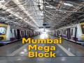 Mumbai Mega Block on April 7, 2024: Local Train Services to be Affected on Central, Harbour and Western Line On Sunday; Check Details - Hindi News | Mumbai Mega Block on April 7, 2024: Local Train Services to be Affected on Central, Harbour and Western Line On Sunday; Check Details | Latest mumbai News at Lokmattimes.com