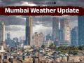 Mumbai Weather Forecast: IMD Predicts Heavy Rainfall for Mumbai, Thane, Palghar - Hindi News | Mumbai Weather Forecast: IMD Predicts Heavy Rainfall for Mumbai, Thane, Palghar | Latest mumbai News at Lokmattimes.com