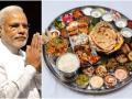 Delhi-based restaurant to launch '56-inch Modi Ji' Thali on PM's birthday today - Hindi News | Delhi-based restaurant to launch '56-inch Modi Ji' Thali on PM's birthday today | Latest national News at Lokmattimes.com