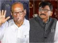"Now Sharad Pawar has to answer": Sanjay Raut asks NCP chief to clarify stance - Hindi News | "Now Sharad Pawar has to answer": Sanjay Raut asks NCP chief to clarify stance | Latest maharashtra News at Lokmattimes.com