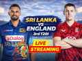 SL vs ENG 3rd T20I LIVE Cricket Streaming: When and Where To Watch Sri Lanka vs England Match in India - Hindi News | SL vs ENG 3rd T20I LIVE Cricket Streaming: When and Where To Watch Sri Lanka vs England Match in India | Latest cricket News at Lokmattimes.com