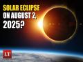 Solar Eclipse on August 2, 2025? Know What Hindu Vedic Say About Surya Grahan - Hindi News | Solar Eclipse on August 2, 2025? Know What Hindu Vedic Say About Surya Grahan | Latest lifestyle News at Lokmattimes.com