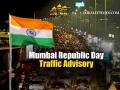 Mumbai Traffic Advisory: Republic Day 2026 Parade to Affect Roads in Dadar From 6 AM; Check Route Diversions and Other Details Here - Hindi News | Mumbai Traffic Advisory: Republic Day 2026 Parade to Affect Roads in Dadar From 6 AM; Check Route Diversions and Other Details Here | Latest mumbai News at Lokmattimes.com