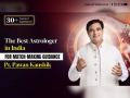 Pandit Pawan Kaushik, The Best Astrologer in India for Match-Making Guidance - Hindi News | Pandit Pawan Kaushik, The Best Astrologer in India for Match-Making Guidance | Latest business News at Lokmattimes.com