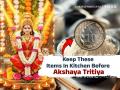 Akshaya Tritiya 2026: Keep These Items in Your Kitchen to Please Goddess Lakshmi and Invite Good Fortune | Latest lifestyle News at www.lokmattimes.com