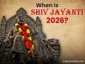 Shiv Jayanti 2026 Date: Why Chhatrapati Shivaji Maharaj’s Birth Anniversary Celebrated on Two Different Days? - Hindi News | Shiv Jayanti 2026 Date: Why Chhatrapati Shivaji Maharaj’s Birth Anniversary Celebrated on Two Different Days? | Latest lifestyle News at Lokmattimes.com