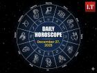 Today's Horoscope, December 27, 2025: Check Your Zodiac Sign's Predictions, Lucky Numbers and Colours