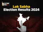 Lok Sabha Election Results 2024