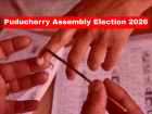 Puducherry Assembly Election 2026: Polling on April 9 for All 30 Seats, Counting of Votes on May 4