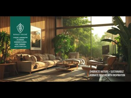 Royale Touche Embraces Nature – Sustainable Laminate Designs with Inspiration | Royale Touche Embraces Nature – Sustainable Laminate Designs with Inspiration
