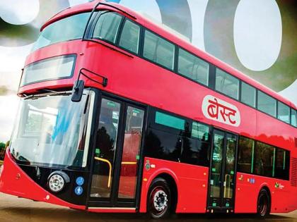 Mumbai: BEST to introduce 4 AC double-decker e-buses | Mumbai: BEST to introduce 4 AC double-decker e-buses