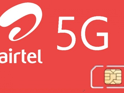 Airtel to launch 5G services this month | Airtel to launch 5G services this month