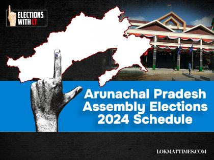 Arunachal Pradesh Assembly Election 2024 Dates: Voting On April 19, Counting And Results On June 4 | Arunachal Pradesh Assembly Election 2024 Dates: Voting On April 19, Counting And Results On June 4