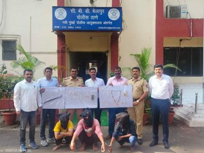 Belapur police bust house breaking gang, five held | Belapur police bust house breaking gang, five held