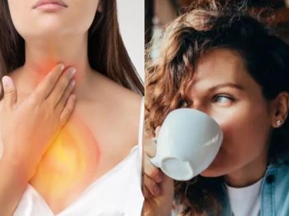 Health Tips: Know Why Drinking Tea Too Hot Can Be Dangerous | Health Tips: Know Why Drinking Tea Too Hot Can Be Dangerous