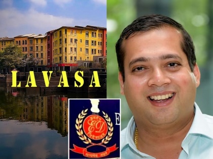 ED Conducts Raids on Company Involved in Lavasa Project Acquisition | ED Conducts Raids on Company Involved in Lavasa Project Acquisition