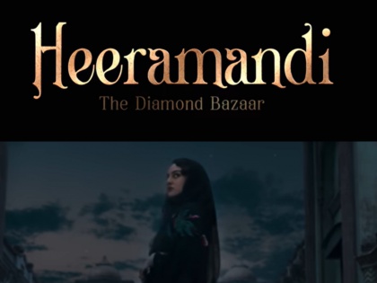 "Heeramandi - The Diamond Bazaar": Netflix Reveals First Look of Sanjay Leela Bhansali's Web Series Debut | "Heeramandi - The Diamond Bazaar": Netflix Reveals First Look of Sanjay Leela Bhansali's Web Series Debut