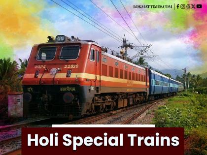 Holi 2025 Special Trains: Central Railway Announces 28 Trains for Nagpur, Madgaon or Nanded – Check Details | Holi 2025 Special Trains: Central Railway Announces 28 Trains for Nagpur, Madgaon or Nanded – Check Details Holi 2025 Special Trains: Central Railway Announces 28 Trains for Nagpur, Madgaon or Nanded – Check Details | Holi 2025 Special Trains: Central Railway Announces 28 Trains for Nagpur, Madgaon or Nanded – Check Details