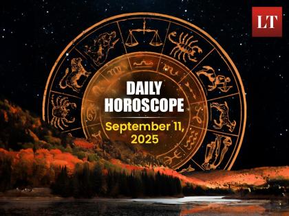 Today's Horoscope, September 11, 2025: Check Your Zodiac Signs Predictions, Lucky Numbers and Colours | Today's Horoscope, September 11, 2025: Check Your Zodiac Signs Predictions, Lucky Numbers and Colours Today's Horoscope, September 11, 2025: Check Your Zodiac Signs Predictions, Lucky Numbers and Colours | Today's Horoscope, September 11, 2025: Check Your Zodiac Signs Predictions, Lucky Numbers and Colours