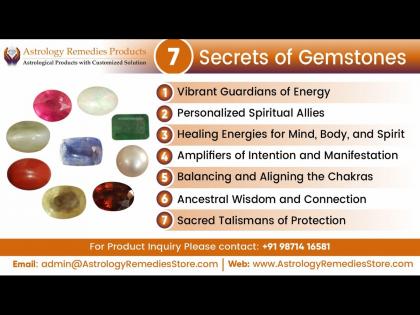 Unveiling the 7 Secrets of Gemstones: Astrology Remedies Store Are Telling You How it's Possible to Uncover Your Mysterious Powers | Unveiling the 7 Secrets of Gemstones: Astrology Remedies Store Are Telling You How it's Possible to Uncover Your Mysterious Powers Unveiling the 7 Secrets of Gemstones: Astrology Remedies Store Are Telling You How it's Possible to Uncover Your Mysterious Powers | Unveiling the 7 Secrets of Gemstones: Astrology Remedies Store Are Telling You How it's Possible to Uncover Your Mysterious Powers