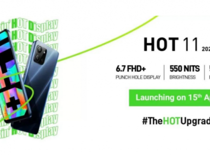 Infinix Hot 11 2022 to be launched in India on April 15 | Infinix Hot 11 2022 to be launched in India on April 15