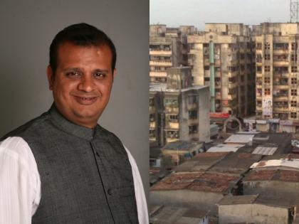 Mumbai North East BJP Candidate Mihir Kotecha Highlights Concerns Over Slum Rehabilitation | Mumbai North East BJP Candidate Mihir Kotecha Highlights Concerns Over Slum Rehabilitation