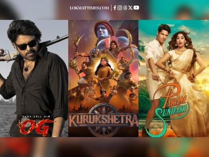 OTT Releases This Week: They Call Him OG, Param Sundari, Kurukshetra Part 2 and More – New Web Series & Movies for Your Weekend Watchlist | OTT Releases This Week: They Call Him OG, Param Sundari, Kurukshetra Part 2 and More – New Web Series & Movies for Your Weekend Watchlist OTT Releases This Week: They Call Him OG, Param Sundari, Kurukshetra Part 2 and More – New Web Series & Movies for Your Weekend Watchlist | OTT Releases This Week: They Call Him OG, Param Sundari, Kurukshetra Part 2 and More – New Web Series & Movies for Your Weekend Watchlist