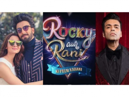 Karan Johar to direct Ranveer Singh, Alia Bhatt in 'Rocky Aur Rani Ki Prem Kahani' | Karan Johar to direct Ranveer Singh, Alia Bhatt in 'Rocky Aur Rani Ki Prem Kahani'