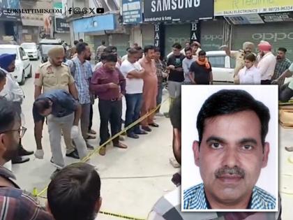 Sanjay Verma Shot Dead: Punjab Businessman and Owner of New Wear Well Showroom Murdered by Unidentified Assailants | Sanjay Verma Shot Dead: Punjab Businessman and Owner of New Wear Well Showroom Murdered by Unidentified Assailants