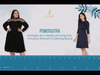 Providing outfits from XXS to 15XL, PowerSutra emerges as a rapidly growing Size Inclusive Women’s Clothing Brand | Providing outfits from XXS to 15XL, PowerSutra emerges as a rapidly growing Size Inclusive Women’s Clothing Brand