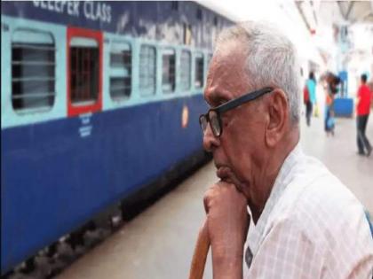 Indian Railway: Senior citizens to continue to travel on full train fare with concessions suspended | Indian Railway: Senior citizens to continue to travel on full train fare with concessions suspended Indian Railway: Senior citizens to continue to travel on full train fare with concessions suspended | Indian Railway: Senior citizens to continue to travel on full train fare with concessions suspended