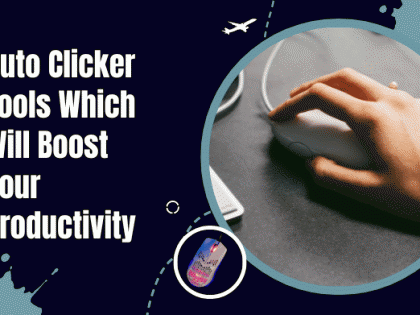 Auto Clicker Tools Which Will Boost Your Productivity | Auto Clicker Tools Which Will Boost Your Productivity Auto Clicker Tools Which Will Boost Your Productivity | Auto Clicker Tools Which Will Boost Your Productivity
