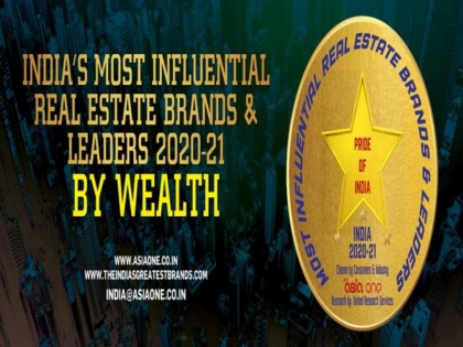 Top 50 Real Estate Brands and Leaders in India by Wealth by Asia One Magazine and URS International Media for 2020-21 | Top 50 Real Estate Brands and Leaders in India by Wealth by Asia One Magazine and URS International Media for 2020-21