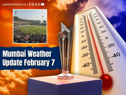 Mumbai Weather Forecast For February 7: Will Rain Play Spoilsport During IND vs USA T20 World Cup 2026 Opener at Wankhede Stadium? | Mumbai Weather Forecast For February 7: Will Rain Play Spoilsport During IND vs USA T20 World Cup 2026 Opener at Wankhede Stadium? Mumbai Weather Forecast For February 7: Will Rain Play Spoilsport During IND vs USA T20 World Cup 2026 Opener at Wankhede Stadium? | Mumbai Weather Forecast For February 7: Will Rain Play Spoilsport During IND vs USA T20 World Cup 2026 Opener at Wankhede Stadium?