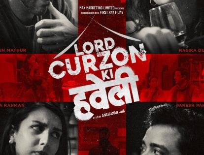 Black Comedy Thriller Lord Curzon Ki Haveli's Teaser in Cinemas with Homebound this Friday | Black Comedy Thriller Lord Curzon Ki Haveli's Teaser in Cinemas with Homebound this Friday