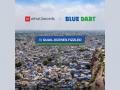 Blue Dart adopts innovative location technology what3words to enhance its deliveries for millions across India - Hindi News | Blue Dart adopts innovative location technology what3words to enhance its deliveries for millions across India | Latest business News at Lokmattimes.com