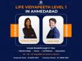 Life Vidyapeeth Level One Happening for the first time in Ahmedabad - Hindi News | Life Vidyapeeth Level One Happening for the first time in Ahmedabad | Latest business News at Lokmattimes.com