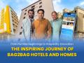 From Humble Beginnings to Hospitality Innovation: The Inspiring Journey of Bag2Bag Hotels and Homes - Hindi News | From Humble Beginnings to Hospitality Innovation: The Inspiring Journey of Bag2Bag Hotels and Homes | Latest business News at Lokmattimes.com
