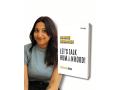 Let’s Talk Humanhood: Chirasree Bose’s Bold Leap into the Heart of Being Human - Hindi News | Let’s Talk Humanhood: Chirasree Bose’s Bold Leap into the Heart of Being Human | Latest business News at Lokmattimes.com