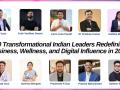 10 Transformational Indian Leaders Redefining Business, Wellness, and Digital Influence in 2025 - Hindi News | 10 Transformational Indian Leaders Redefining Business, Wellness, and Digital Influence in 2025 | Latest business News at Lokmattimes.com