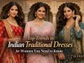 Elite Trends in Indian Traditional Dresses for Women You Need to Know - Hindi News | Elite Trends in Indian Traditional Dresses for Women You Need to Know | Latest business News at Lokmattimes.com