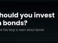 Bonds are the newest investment in town – but should you invest? - Hindi News | Bonds are the newest investment in town – but should you invest? | Latest business News at Lokmattimes.com