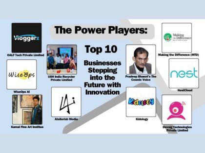 The Power Players, Top 10 Businesses Stepping into the Future with Innovation | The Power Players, Top 10 Businesses Stepping into the Future with Innovation The Power Players, Top 10 Businesses Stepping into the Future with Innovation | The Power Players, Top 10 Businesses Stepping into the Future with Innovation