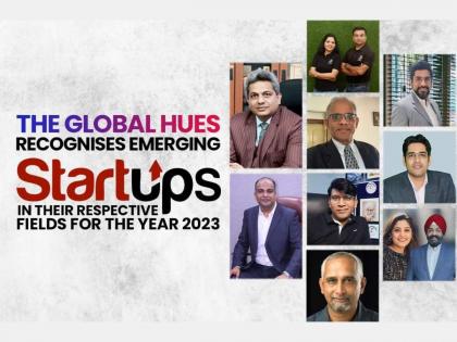 The Global Hues Recognises Emerging Startups in Their Respective Fields for the Year 2023 | The Global Hues Recognises Emerging Startups in Their Respective Fields for the Year 2023 The Global Hues Recognises Emerging Startups in Their Respective Fields for the Year 2023 | The Global Hues Recognises Emerging Startups in Their Respective Fields for the Year 2023
