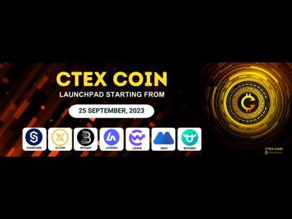 “CTex Coin Unleashes the Future of Payments: Launching on Exchanges September 25th, 2023!” | “CTex Coin Unleashes the Future of Payments: Launching on Exchanges September 25th, 2023!” “CTex Coin Unleashes the Future of Payments: Launching on Exchanges September 25th, 2023!” | “CTex Coin Unleashes the Future of Payments: Launching on Exchanges September 25th, 2023!”