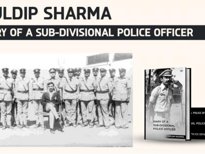 Unveils Gripping Realities of Law Enforcement in Diary of a Sub-Divisional Police Officer | Unveils Gripping Realities of Law Enforcement in Diary of a Sub-Divisional Police Officer