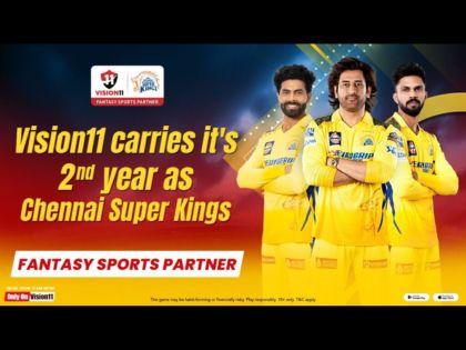 Vision11 signs up as Chennai Super Kings Official Fantasy Sports Partner | Vision11 signs up as Chennai Super Kings Official Fantasy Sports Partner