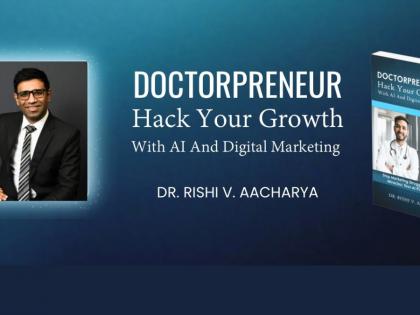 Dr. Rishi Aacharya on Empowering Indian Doctors with AI and Digital Marketing Strategies | Dr. Rishi Aacharya on Empowering Indian Doctors with AI and Digital Marketing Strategies Dr. Rishi Aacharya on Empowering Indian Doctors with AI and Digital Marketing Strategies | Dr. Rishi Aacharya on Empowering Indian Doctors with AI and Digital Marketing Strategies