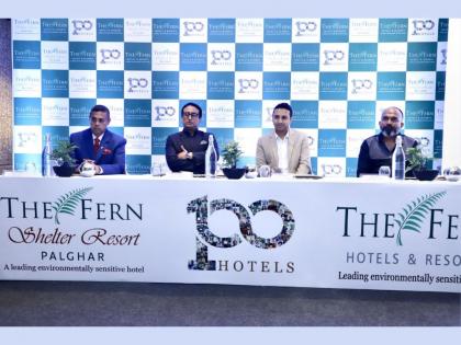 The Fern Hotels & Resorts Celebrates an Iconic Milestone – Announces the Opening of its 100th Hotel | The Fern Hotels & Resorts Celebrates an Iconic Milestone – Announces the Opening of its 100th Hotel